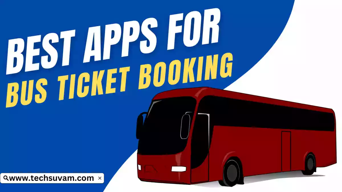 Best Bus Ticket Booking Apps In India 2024 best-bus-ticket-booking-apps-in-india-2024