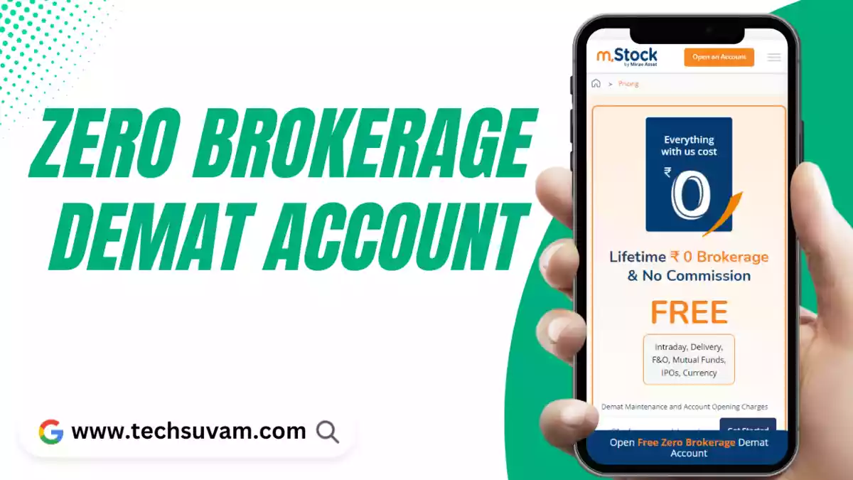 Top 10 Best Zero Brokerage Demat Account in India 2024