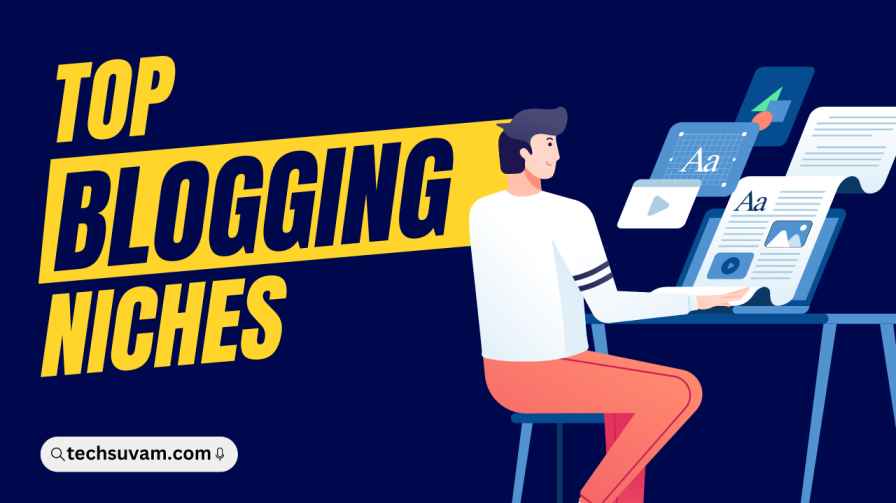 Best Niches For Blogging in India